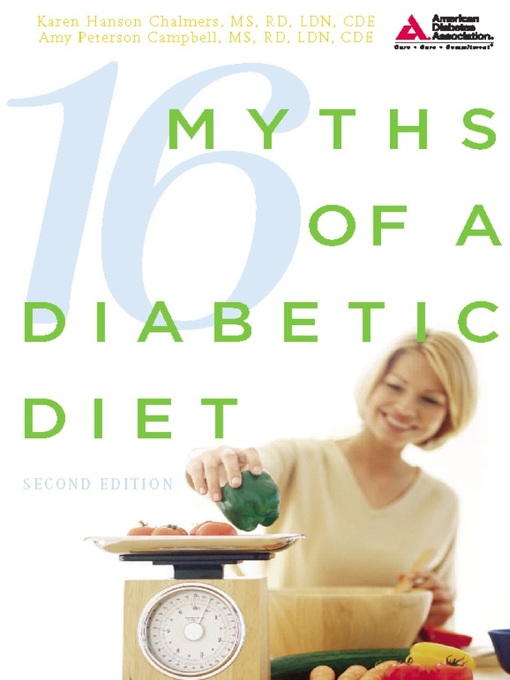 Title details for 16 Myths of a Diabetic Diet by Karen Hanson Chalmers - Available